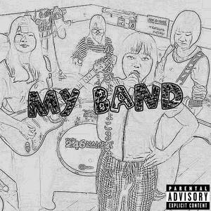 MY BAND (slowed+reverb) (Explicit)
