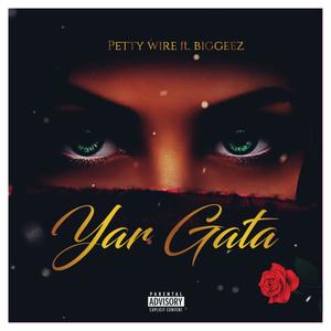 Yar gata (feat. BigGeez)
