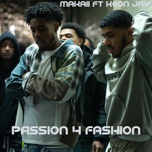 Passion 4 Fashion (Explicit)