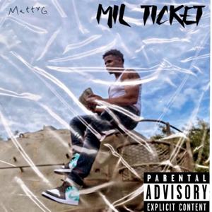 Mil Ticket (Explicit)