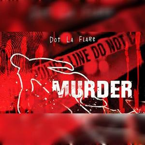 Murder (Explicit)