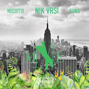 Mine (feat. Meechy718 & Kuna) (Explicit)