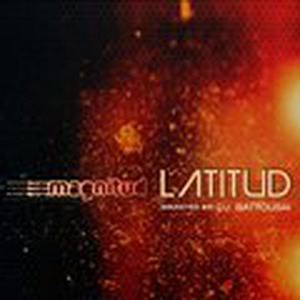 Latitud (Compiled by DJ Battousai)