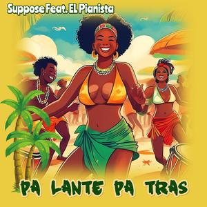 Pa Lante Pa Tras (Krozz Riddim) (feat. Whalo Krozz, El Pianista & Pty Audio) (Explicit)