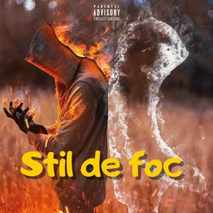 Stil de foc (Explicit)