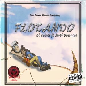 Flotando (feat. MvtiiVersace) (Explicit)