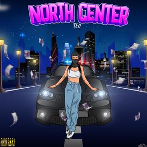 NORTH CENTER (Explicit)