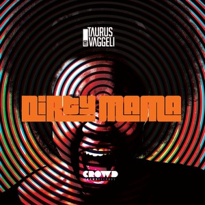 Dirty Mama (Original Mix)