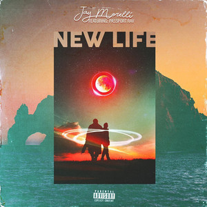 New Life (Explicit)