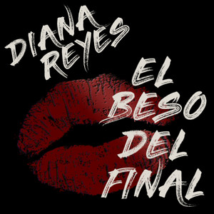 El Beso del Final