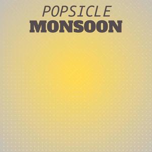 Popsicle Monsoon