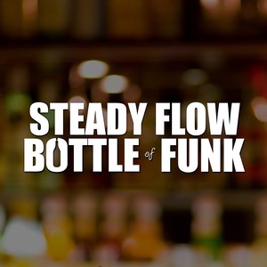 Bottle of Funk