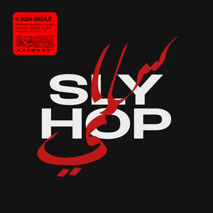 Sly hop (Explicit)