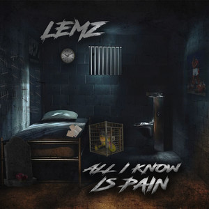 All I Know Is Pain (Explicit)