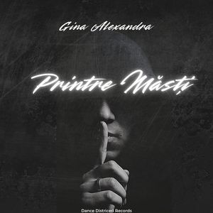 Printre Măști (Radio Edit)