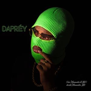 Dapréy (feat. Mamaeditx & JD)