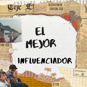 El Mejor Influenciador (Explicit)