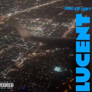 Lucent (Explicit)