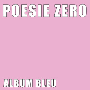 ALBUM BLEU, Pt. 1 (Explicit)