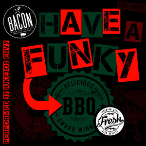 Have a Funky Bbq!