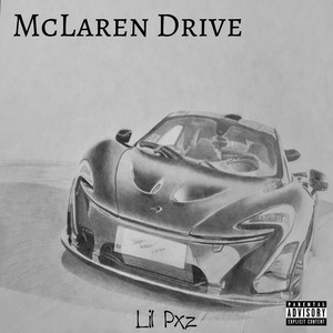 McLaren Drive (Explicit)