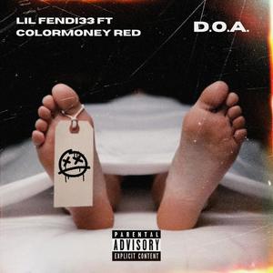 DOA (feat. Colormoney Red) [Explicit]