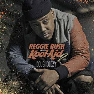 Reggie Bush and Kool-Aid 2 (Explicit)