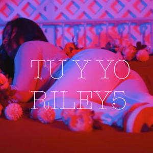 TU Y YO (Explicit)