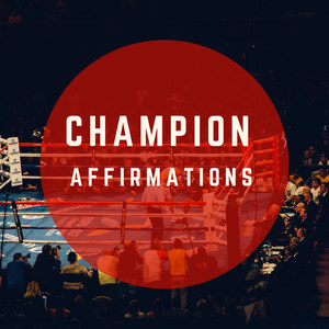 Champion Affirmations