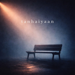 Tanhaiyaan