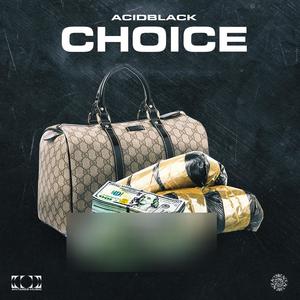 Choice (Original Mix)