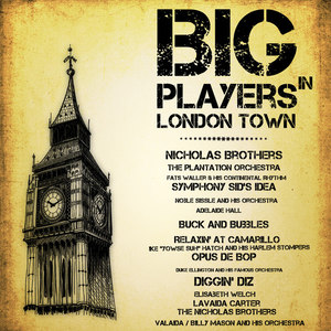 Big Players in London Town (Remastered)