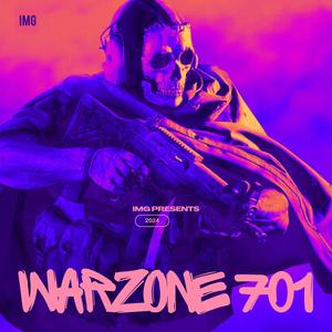 Warzone 701 (Explicit)