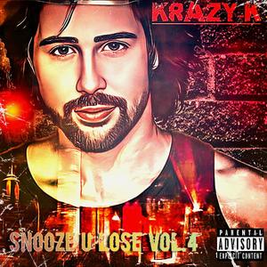 SNOOZE U LOSE, Vol. 4 (Explicit)