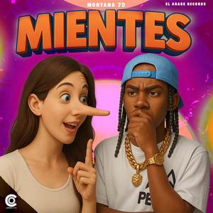 MIENTES (Explicit)
