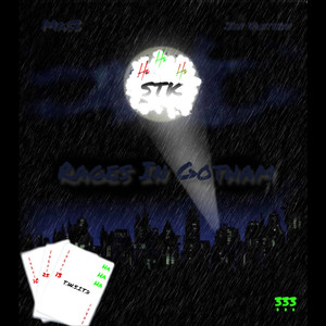 Rages In Gotham (Explicit)