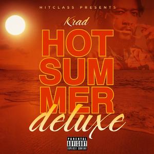 Hot Summer (Deluxe) [Explicit]