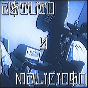 Astuto Y Malicioso (feat. RO$ & AgRocha) (Explicit)