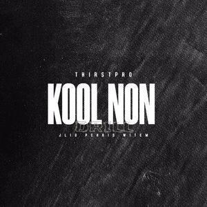 Kool Non Drill (Explicit)