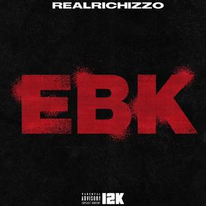 EBK (feat. TezMoney30, 392 Lil Head & BabyThreat) (Explicit)
