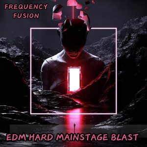 Edm Hard Mainstage Blast