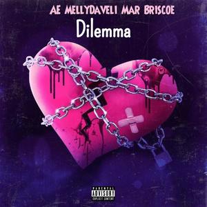 Dilemma (Explicit)
