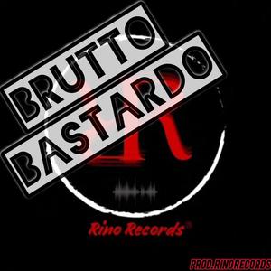 Brutto Bastardo (Explicit)