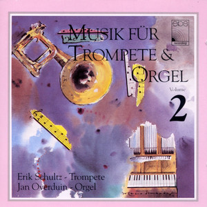 Music for Trumpet and Organ Vol. 2 - Works by Purcell, Torelli, Händel and more