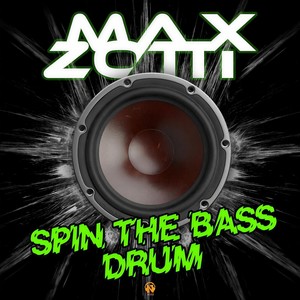 Spin the Bass Drum (Radio Edit)