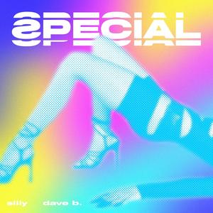 special (feat. Dave B.) [Explicit]