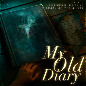 My Old Diary