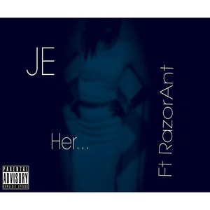 Her (feat. Lena) - Single [Explicit]