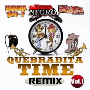 Quebradita Time, Vol. 1 (Remix)