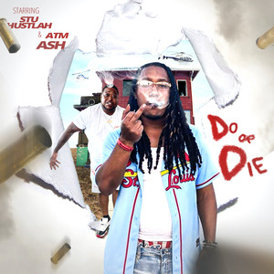 Do or Die (Explicit)